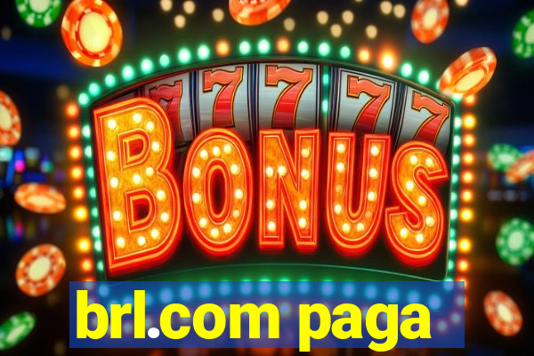 brl.com paga